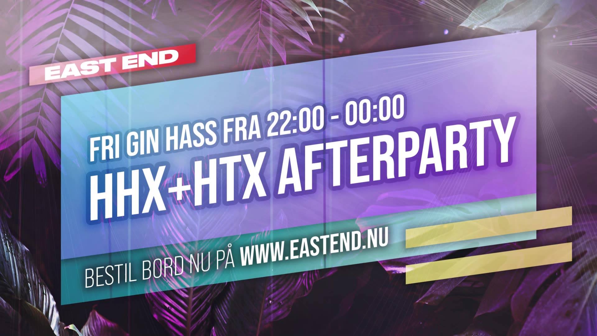 GIN HASS & HHX + HTX Afterparty // East End